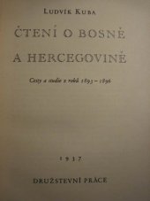 kniha Čtení o Bosně a Hercegovině cesty a studie z roků 1893-1896, Družstevní práce 1937