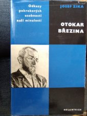 kniha Otokar Březina [studie s ukázkami z díla], Melantrich 1970