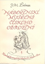 kniha Náboženské myšlení českého obrození kořeny a počátky, Komenského evangelická fakulta bohoslovecká 1952