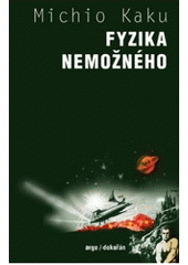 kniha Fyzika nemožného, Argo 2010
