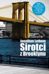 kniha Sirotci z Brooklynu, Štrob, Širc & Slovák 2008