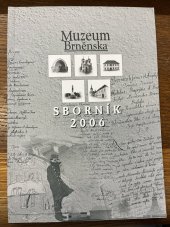 kniha Muzeum Brněnska 2006, Předklášteří 2006