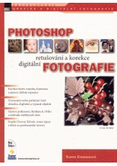 kniha Photoshop retušování a korekce digitální fotografie, Zoner Press 2004