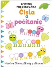 kniha Zručnosti predškoláka Čísla a počítanie, Svojtka 2024