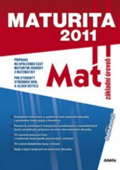 kniha Maturita 2011 - M základní úroveň, Didaktis 2011