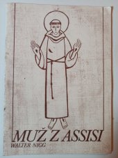kniha Muž z Assisi František a jeho svět, Cesta 1990