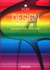 kniha Design pro 21. století, Slovart 2004