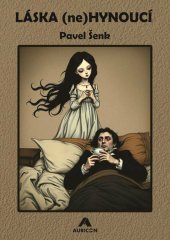 kniha Láska (ne)hynoucí, Auricon 2025
