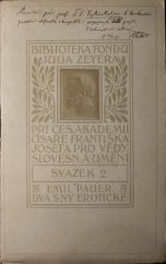 kniha Dva sny erotické, Fond Jul. Zeyera 1909