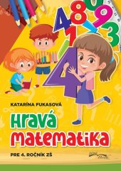 kniha Hravá matematika 4.ročník, Foni book 2025