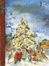 kniha Zachránené Vianoce, Stonožka 2025