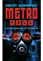 kniha Metro 2033, Euromedia 2015