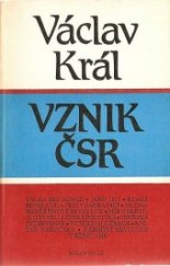 kniha Vznik ČSR, Melantrich 1985