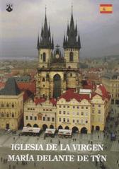 kniha Iglesia de la Virgen María delante de Týn, Karmelitánské nakladatelství 2010