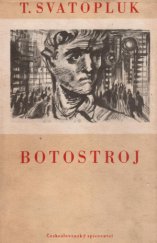 kniha Botostroj Historie Botostroje, Československý spisovatel 1952