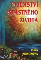 kniha Tajemství šťastného života, Eminent 2003