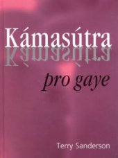 kniha Kámasútra pro gaye, Cesty 2003