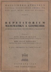 kniha Repetitorium matematiky a geometrie se zřetelem ke studiu věd přírodních a technických, Oldřich Havlický 1949