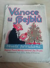 kniha Vánoce u Spejblů Veselé povídání, Vojt. Šeba 1929