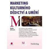 kniha Marketing umění a kulturního dědictví pro magisterské navazující studium oboru Arts management v distanční formě 3MG491, Oeconomica 2007