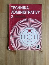 kniha Technika administrativy 2  pro střední školy, Fortuna 2001