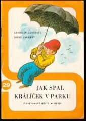 kniha Jak spal králíček v parku [Pohádky], Orbis 1976