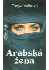 kniha Arabská Žena, Euromedia 2017