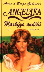 kniha Angelika 1. - Markýza andělů, Ikar 1999