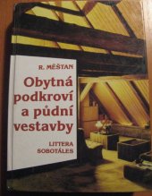 kniha Obytná podkroví a půdní vestavby, Sobotáles 1995