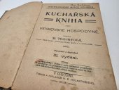 kniha Kuchařská kniha pro venkovské hospodyně, M.E. Holakovský 1909