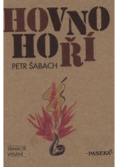 kniha Hovno hoří, Paseka 2005
