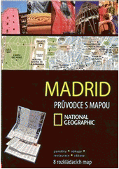 kniha Madrid průvodce s mapou, CPress 2013
