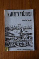 kniha Maturita z dějepisu, Aleš Skřivan ml. 1996