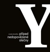 kniha Případ nedopovězené slečny Y, Pavel Mervart 2018