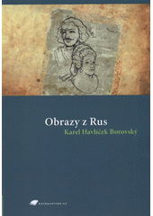 kniha Obrazy z Rus, Tribun EU 2008