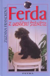 kniha Ferda z deníčku štěněte, Petra 2005