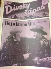 kniha Boj o farmu W6 (Tanec Hadů) : Román z Divokého západu, Návrat 1993