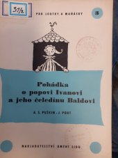 kniha Pohádka o popovi Ivanovi a jeho čeledínu Baldovi, Um. lidu 1950