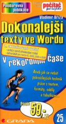 kniha Dokonalejší texty ve Wordu, Grada 2005