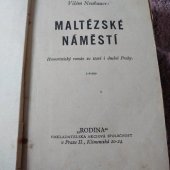 kniha Maltézské náměstí humoristický román ze staré i dnešní Prahy, Rodina 1936
