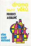 kniha Drama věků. Část 2, - Proroci a králové, Advent 1990