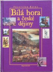kniha Bílá hora a české dějiny, Garamond 2003