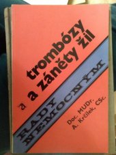 kniha Trombózy a záněty žil, Avicenum 1987