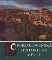 kniha Československá historická města, Orbis 1974