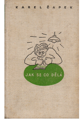 kniha Jak se co dělá [Lidové vydání], Fr. Borový 1941