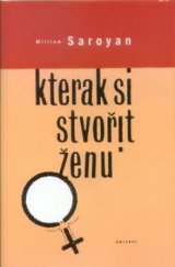 kniha Kterak si stvořit ženu, Eminent 2000