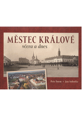 kniha Městec Králové včera a dnes, Tváře 2022