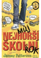 kniha Můj nejhorší školní rok, Albatros 2012