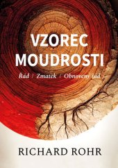 kniha Vzorec moudrosti Řád, zmatek, obnovený řád, Barrister a Principal 2023