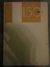 kniha 150 let Pražské konzervatoře sborník k výročí ústavu, Státní Hudební Vydavatelství 1961